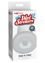 Мастурбатор Wet Stroker Slide & Glide с самолубрикацией (Цвет: прозрачный)
