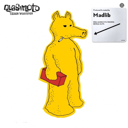 Quasimoto Yessir Whatever