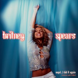 Britney Spears / Oops!...I Did It Again (Remixes And B-Sides)(Coloured Vinyl)(LP)
