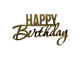 Топпер на торец  "Happy Birthday" №3  10см, акрил 2мм