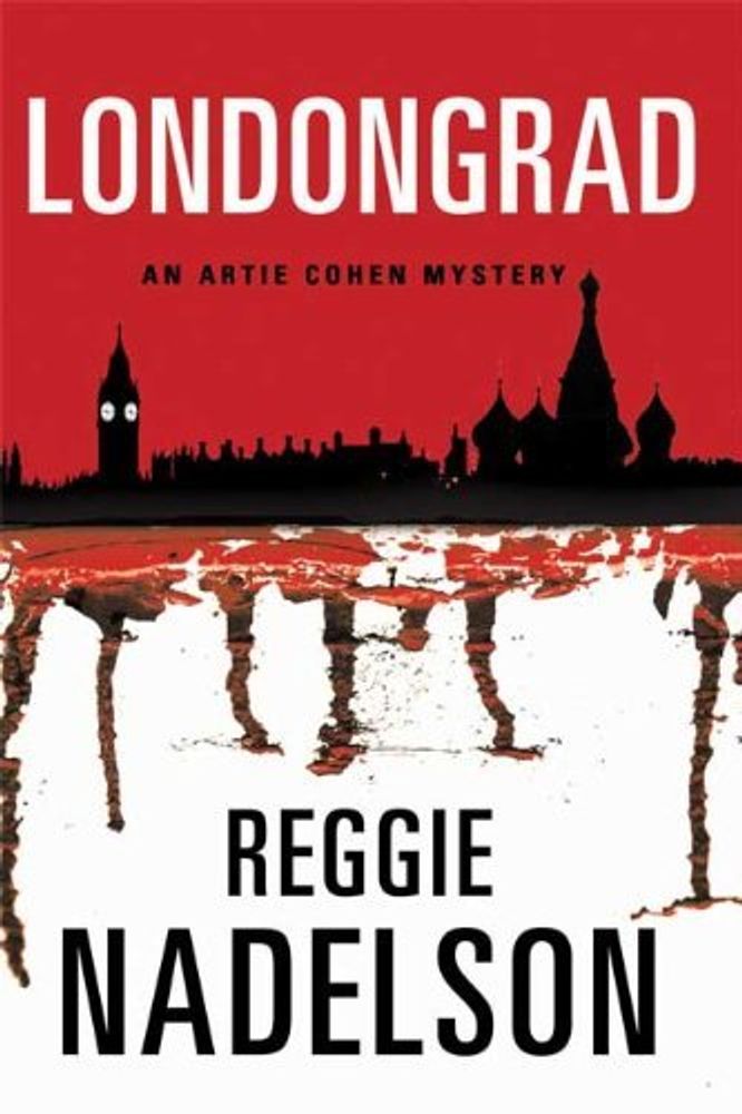 Londongrad: An Artie Cohen Mystery  (HB)