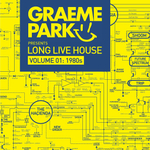 Сборник / Graeme Park Presents Long Live House Volume 01: 1980s (3CD)