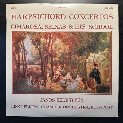 Чимароза, Сейшас- Концерты для клавесина (Венгрия 1983г.)