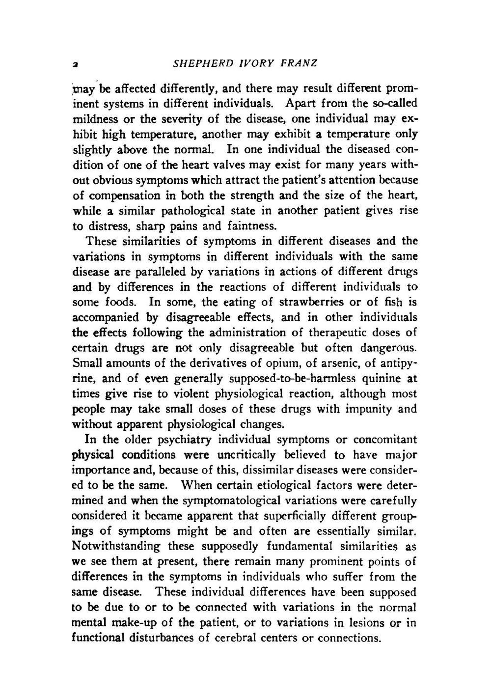 On the functions of the cerebrum. I. Symptomatological differences associated with similar cerebral lesions in the insane | Shepherd Ivory Franz