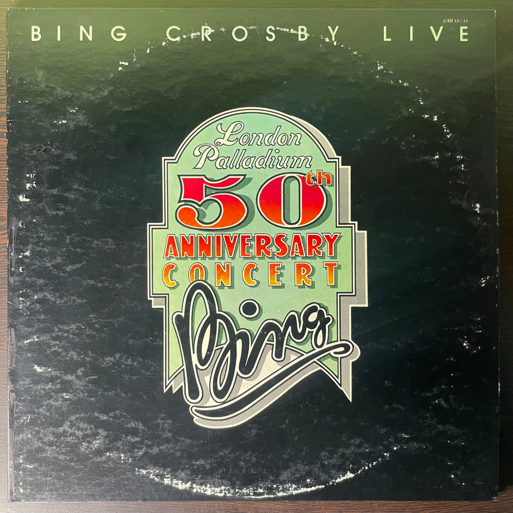Bing Crosby ‎– Bing Crosby Live - London Palladium 50th Anniversary Concert 2LP (Япония 1977г.)