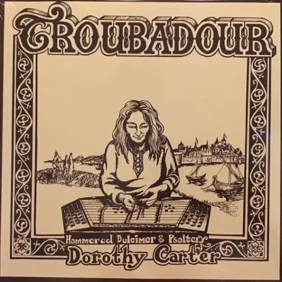 Dorothy Carter – Troubadour - LP