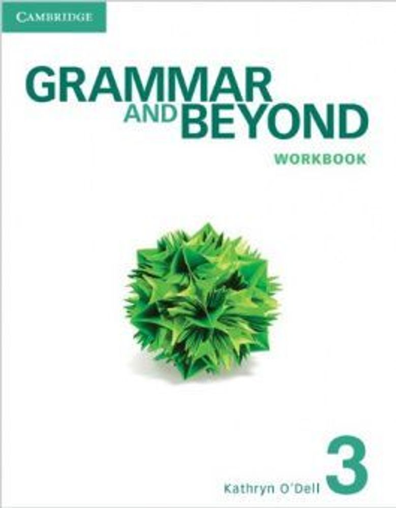 Grammar and Beyond 3 Workbook