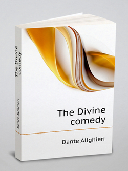 The Divine comedy | Dante Alighieri