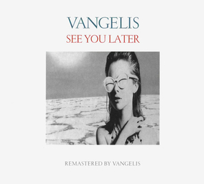 Vangelis / See You Later (CD)