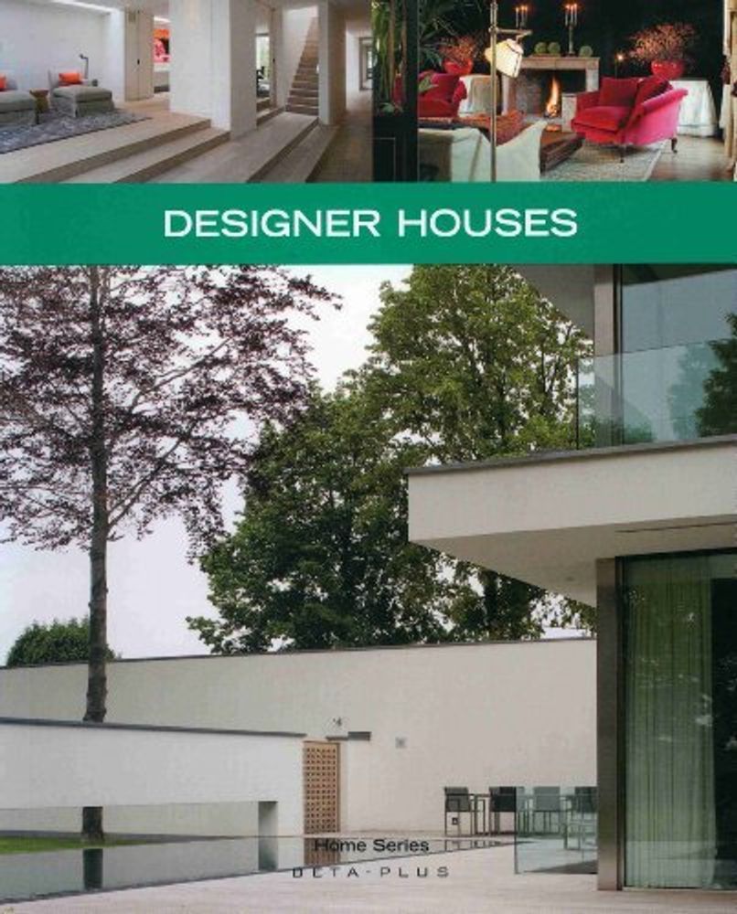 Designer Houses. Home Series