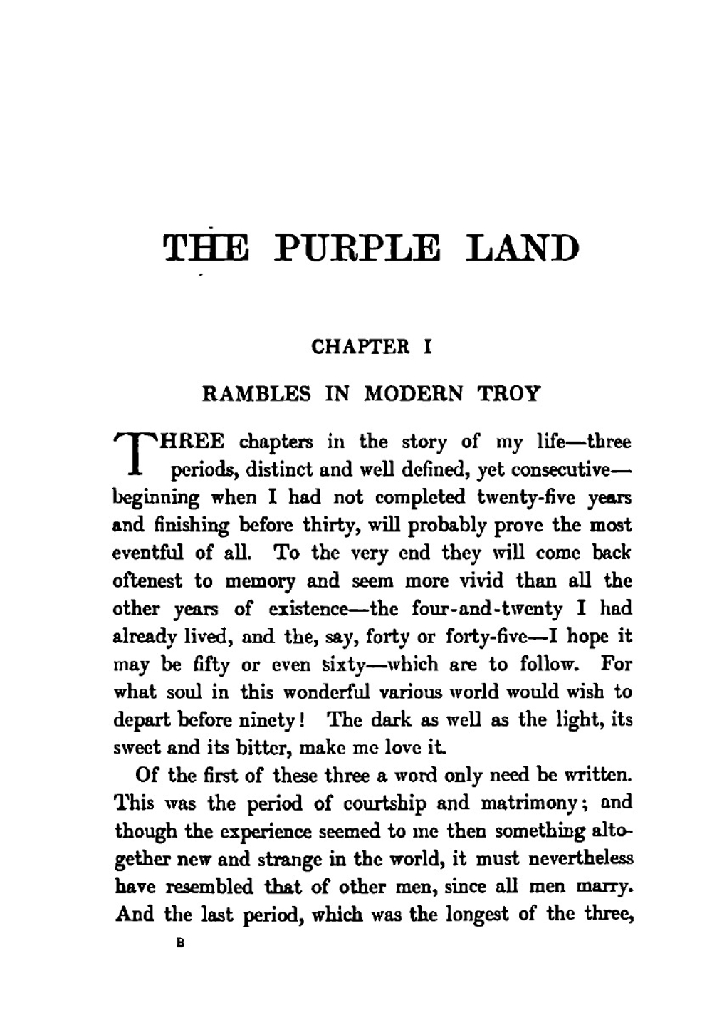 The purple land. being the narrative of one Richard Lamb's adventures in the Banda Orientál, in South America, as told by himself | W. H. Hudson