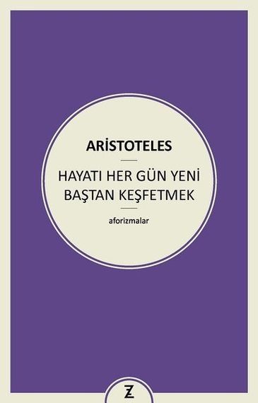 Hayatı Her Gün Yeni Baştan Keşfetmek