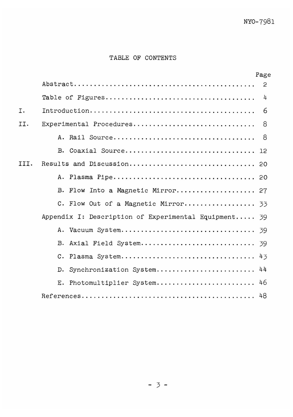 Experiments on supersonic plasma flow along magnetic fields | D. Finkelstein