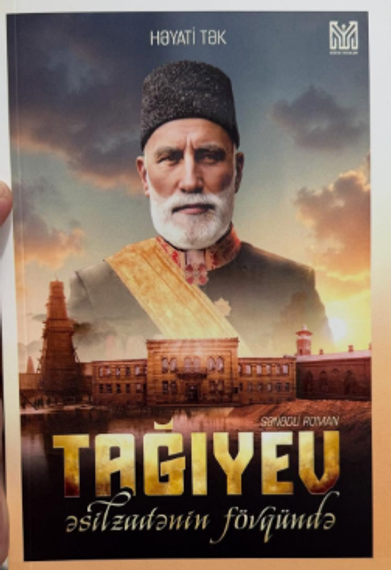 Tağıyev. Əsilzadənin fövqündə