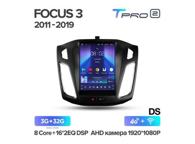 Магнитола Teyes TPRO 2 3-32 Ford Focus 3 Mk 3 2011 — 2019 9.7"