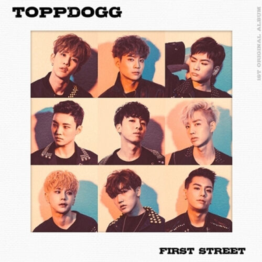 Альбом TOPPDOGG - FIRST STREET 1st Album