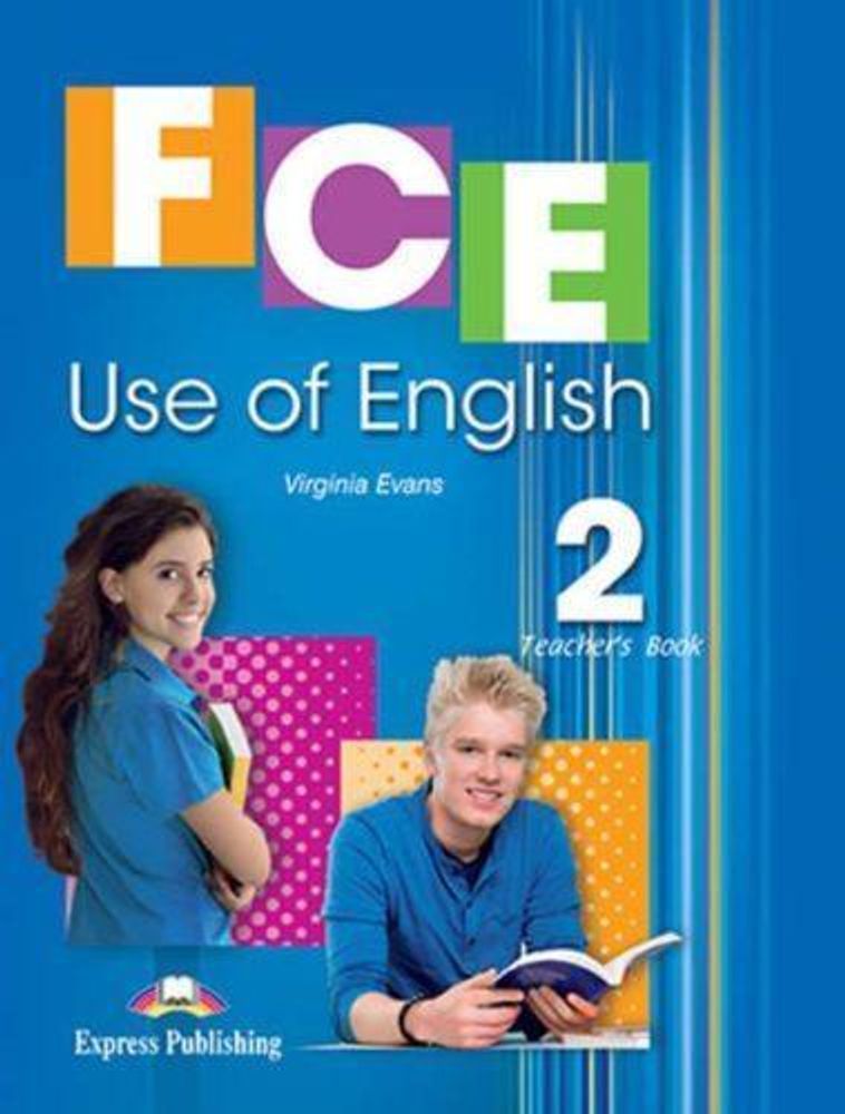 FCE Use of English 2. Teacher&#39;s Book. Книга для учителя (с кодом доступа к электронной версии)