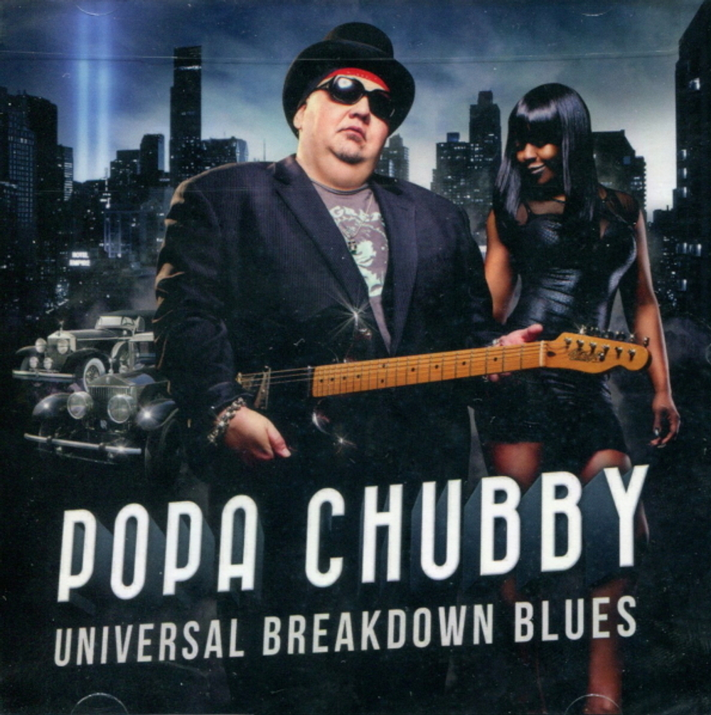 Popa Chubby / Universal Breakdown Blues (CD)