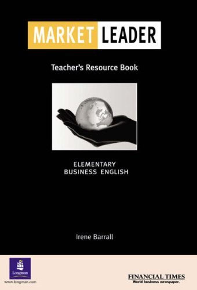 Market Leader Elementary Teacher&#39;s Resource Book