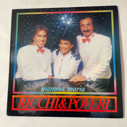 Винтажная виниловая пластинка LP Ricchi and Poveri Mamma Maria (Италия 1982) Богатые И Бедные