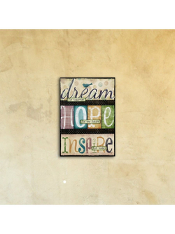 Постер на стекле "Dream Hope Inspire"