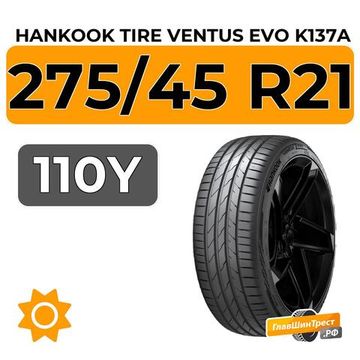 Hankook Tire Ventus Evo K137A SUV 275/45 R21 110Y XL