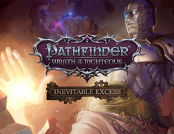 Pathfinder: Wrath of the Righteous - Inevitable Excess (для ПК, цифровой код доступа)