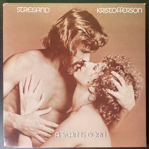 Streisand, Kristofferson ‎– A Star Is Born (США 1976г.)