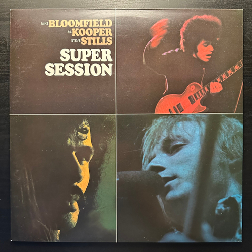Mike Bloomfield / Al Kooper / Stephen Stills - Super Session (Европа)