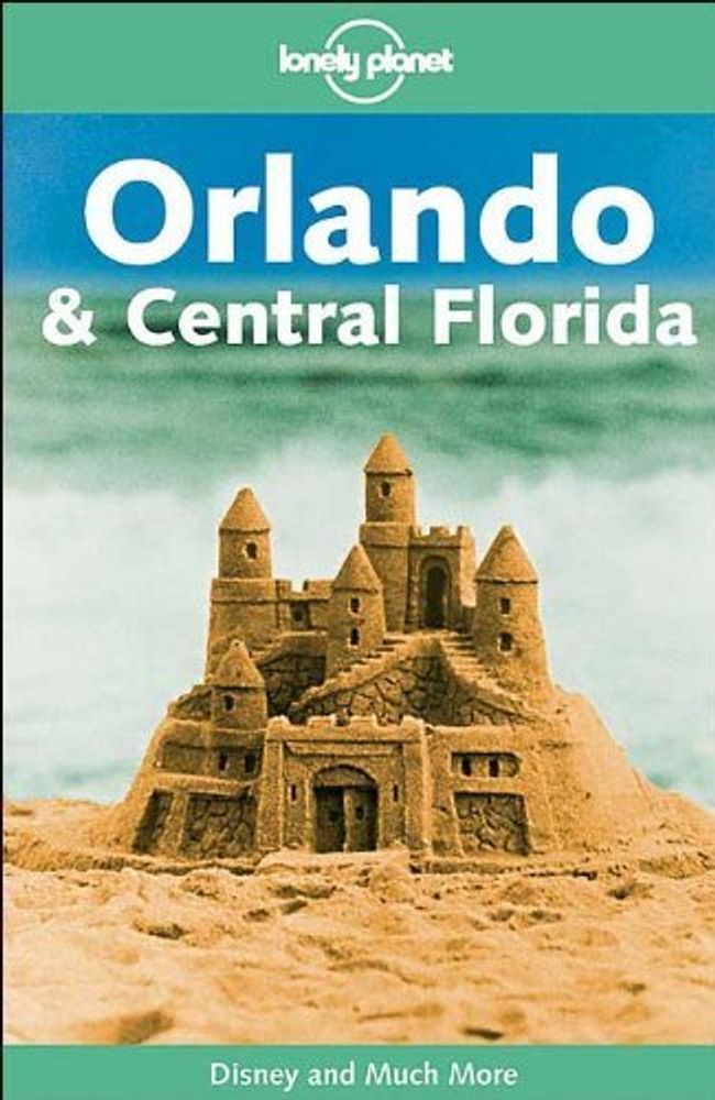 LP Guide: Orlando &amp; Central Florida 1Ed