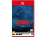 Reanimal (NS2) NEW