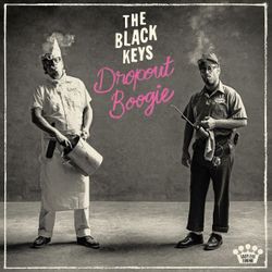 The Black Keys. Dropout Boogie, LP. Новый альбом 2022