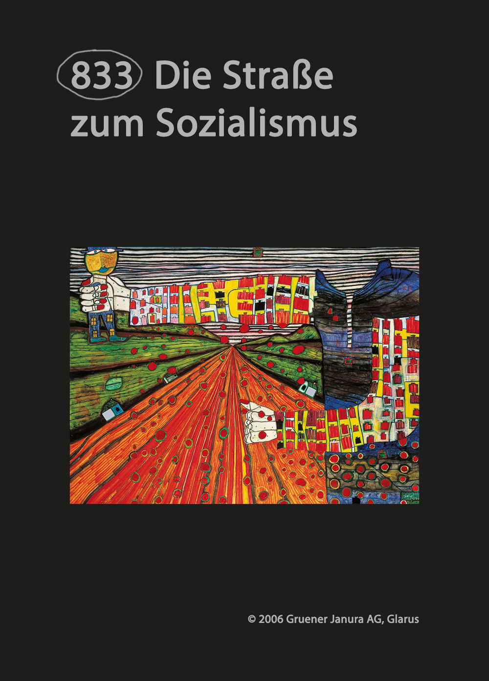 Opal Hundertwasser, цвет 1430 дорога к социализму