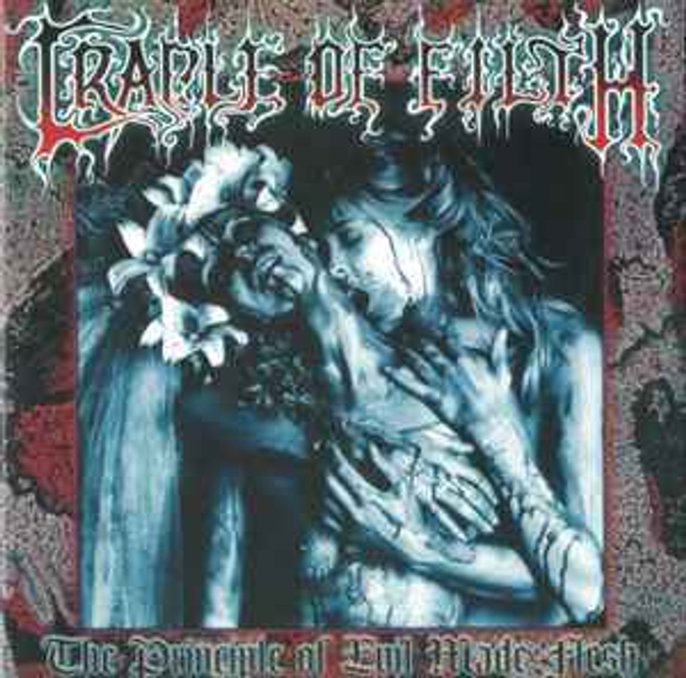 CRADLE OF FILTH - The Principle Of Evil Made Flesh, музыкальный компакт диск