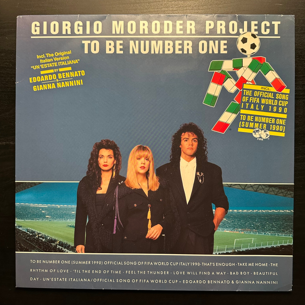 Giorgio Moroder Project - To Be Number One (Германия 1990г.)