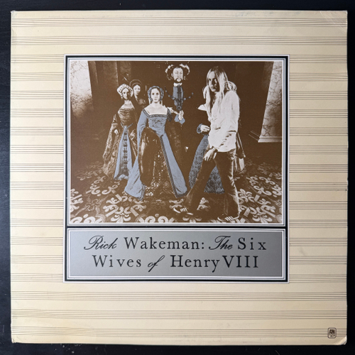 Rick Wakeman ‎– The Six Wives Of Henry VIII (Англия 1973г.)