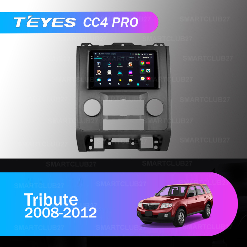 Teyes CC4 Pro 9" для Mazda Tribute 2008-2012