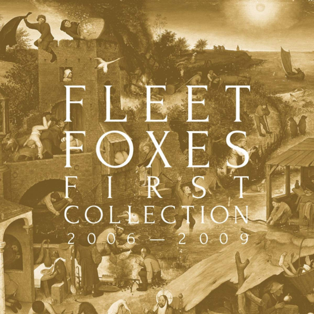 Fleet Foxes / First Collection 2006-2009 (LP+3x10" Vinyl EP)