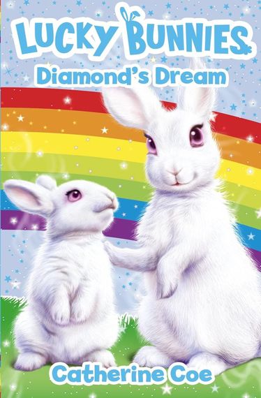 Diamond&#39;s Dream - Lucky Bunnies