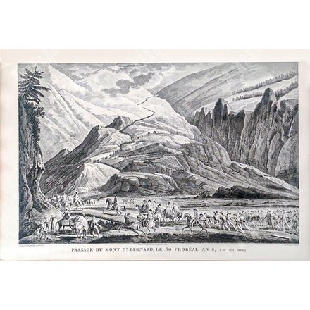 Наполеон. Прохождение горы Сен-Бернар. Гравюра. Париж. 1834