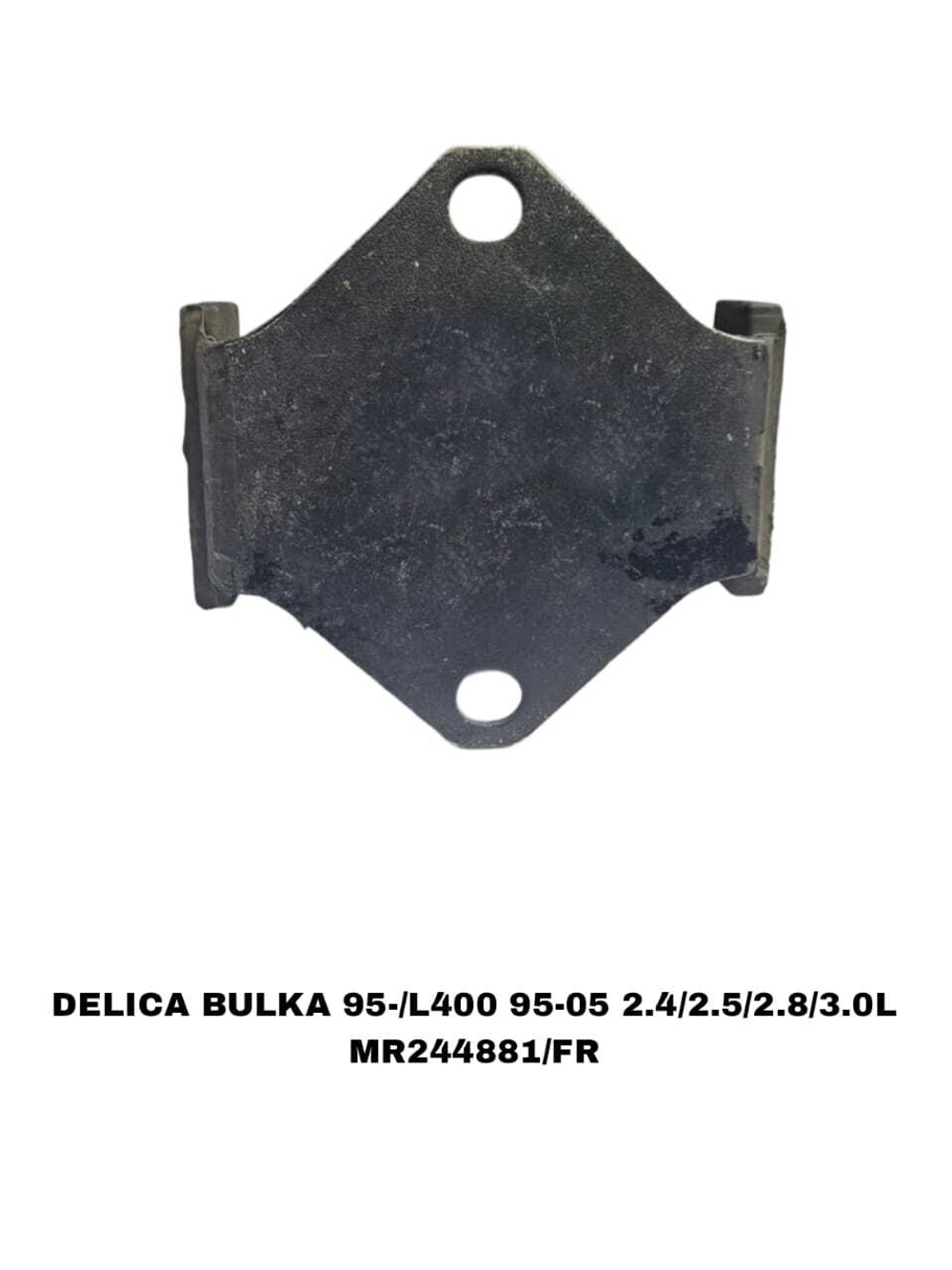ПОДУШКИ ДВИГАТЕЛЯ DELICA BULKA 95-/L400 95-05 2.4/2.5/2.8/3.0L