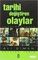 Tarihi Degistiren Olaylar