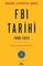 FBI Tarihi 1908 - 2023