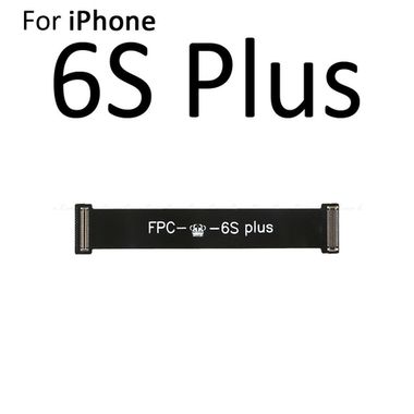 FLEX Cable Apple iPhone 6SPlus Check/Test LCD 测试排