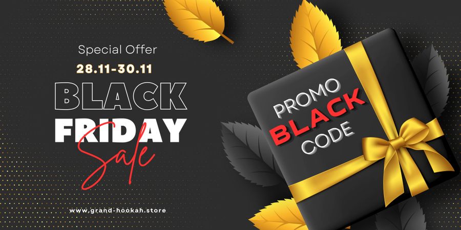 🔥 Black Friday 2025 в Grand Hookah!