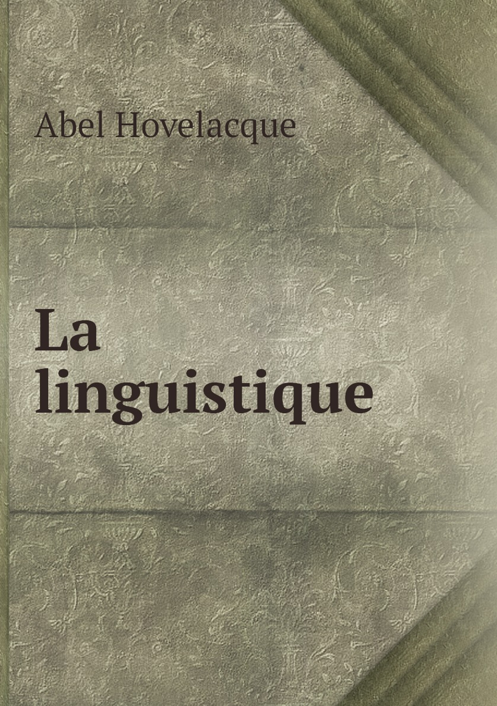 La linguistique | Abel Hovelacque