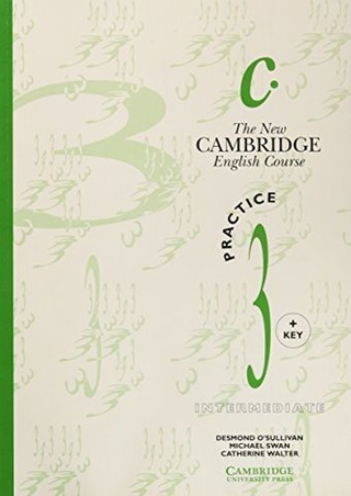 The New Cambridge English Course 3 Practice book with Key