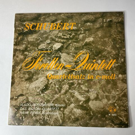 Винтажная виниловая пластинка LP Schubert Шуберт, Vlado Perlemuter, The Pascal String Quartet, Hans Fryba Piano Quintet In A, Op. 114 / Quartettsatz In C Minor (Англия 1963)