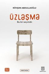 Üzləşmə. Bu bir seçimdir