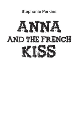 Анна и французский поцелуй